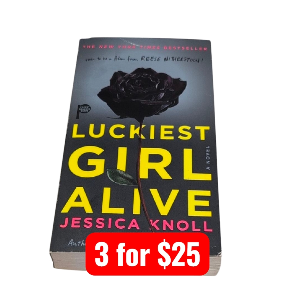 Luckiest Girl Alive by Jessica Knoll Paperback